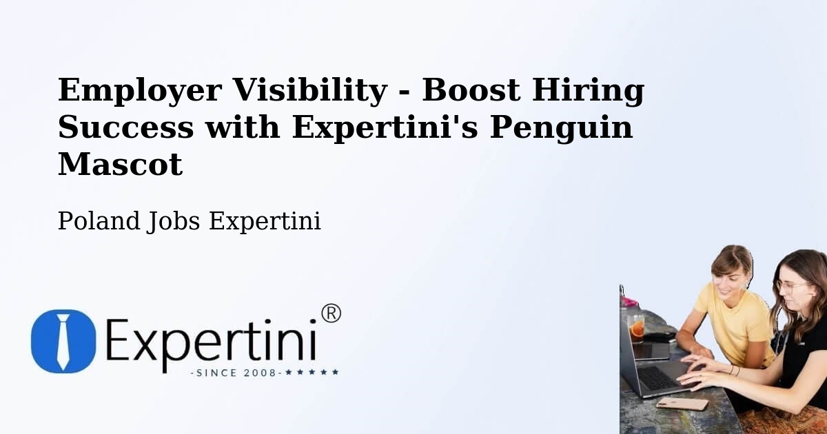CV and Resume Visibility Optimization – Nowe Warpno - Poland Jobs Expertini